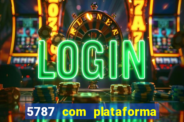 5787 com plataforma de jogos