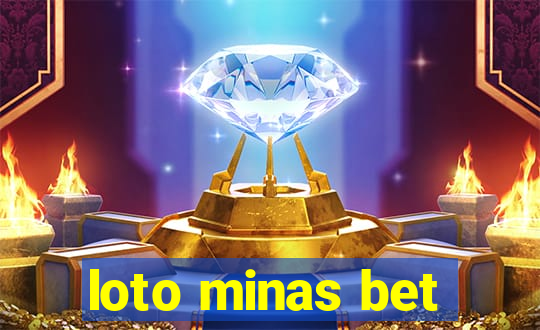 loto minas bet