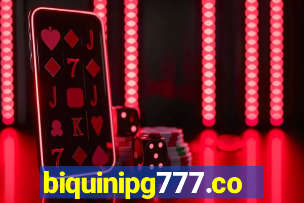 biquinipg777.com