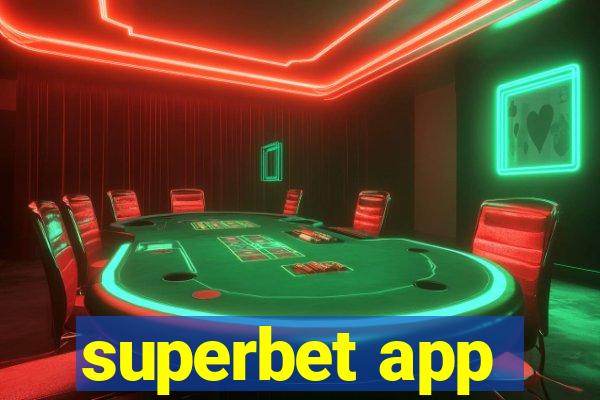 superbet app