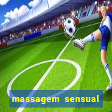 massagem sensual porto alegre