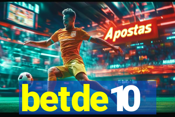 betde10