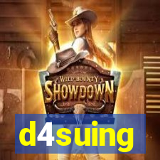 d4suing