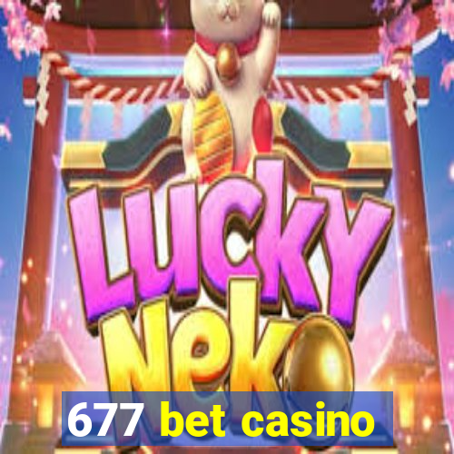 677 bet casino