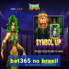 bet365 no brasil