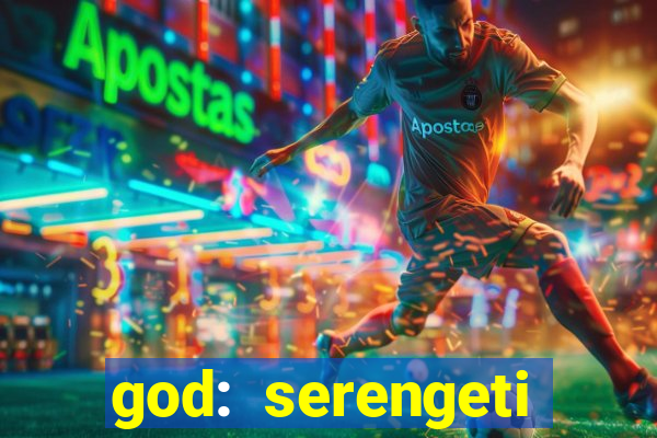 god: serengeti filme completo dublado gratis