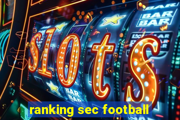 ranking sec football