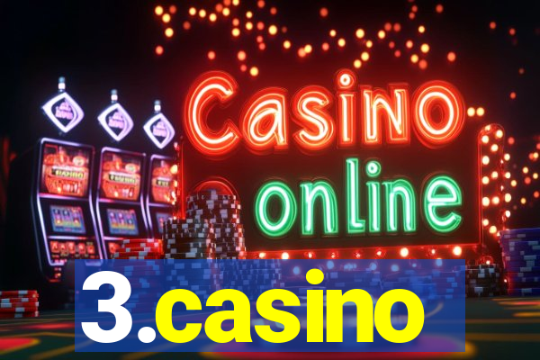 3.casino