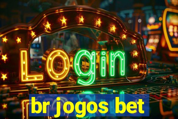 br jogos bet