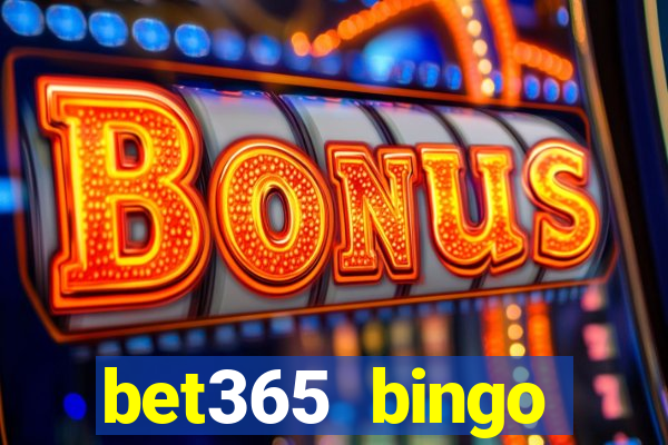 bet365 bingo welcome bonus