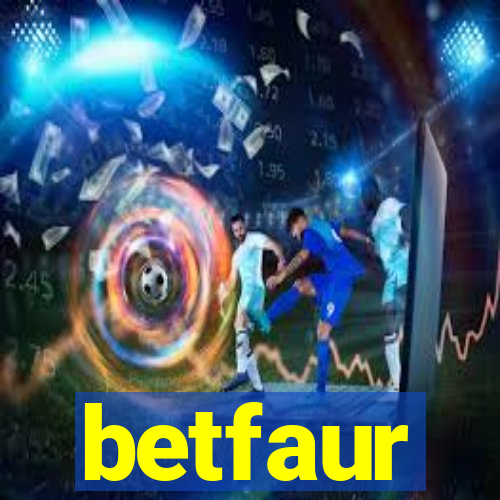 betfaur