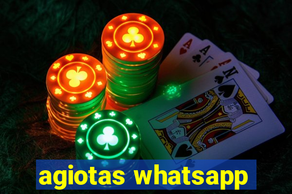 agiotas whatsapp