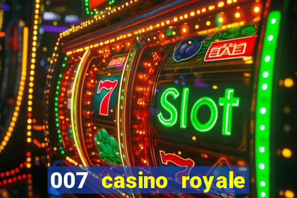 007 casino royale legendado hd