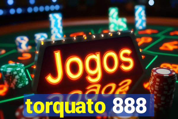 torquato 888