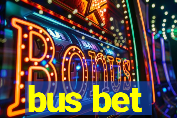 bus bet