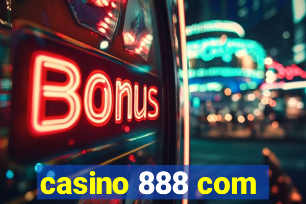 casino 888 com