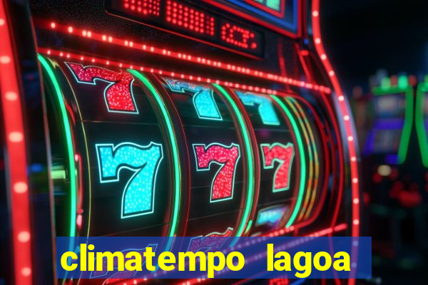 climatempo lagoa real bahia