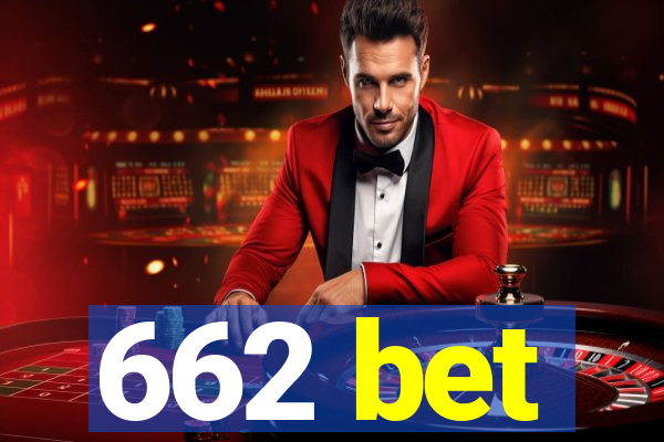 662 bet