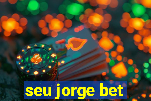 seu jorge bet