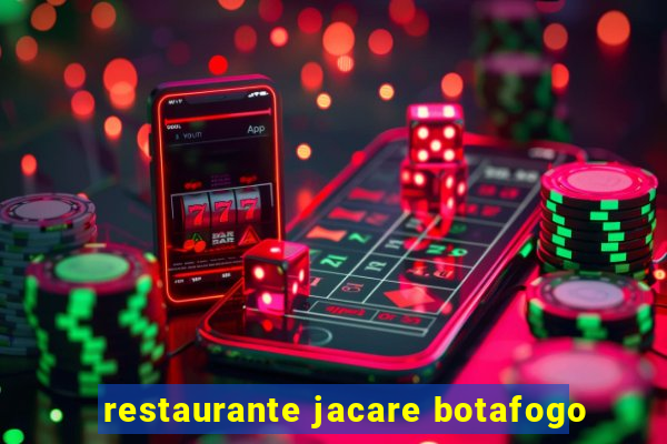 restaurante jacare botafogo