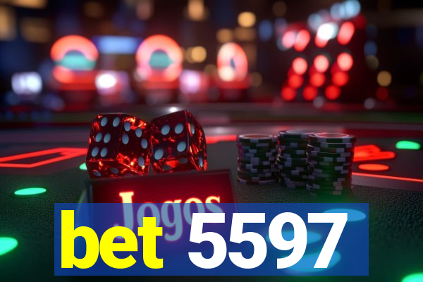 bet 5597