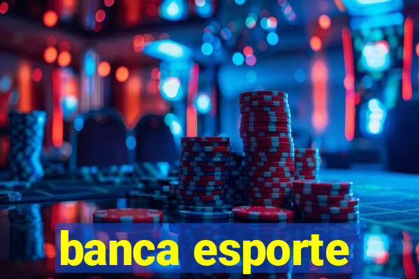 banca esporte