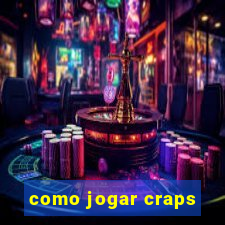 como jogar craps