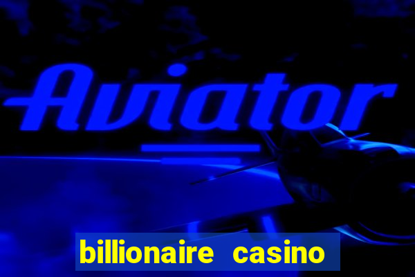 billionaire casino slots 777 gcash