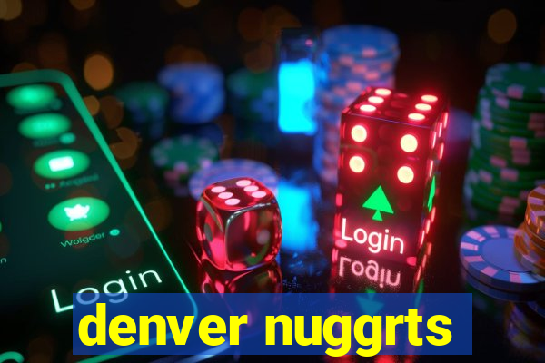 denver nuggrts