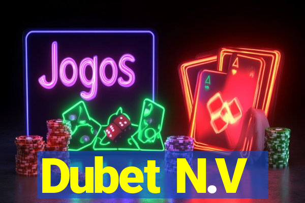 Dubet N.V