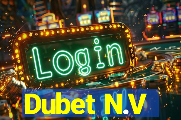 Dubet N.V