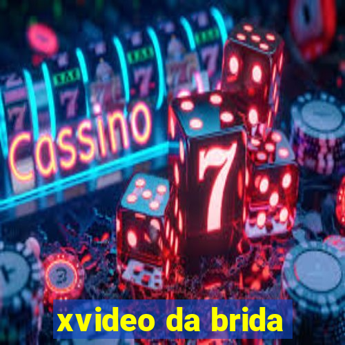 xvideo da brida