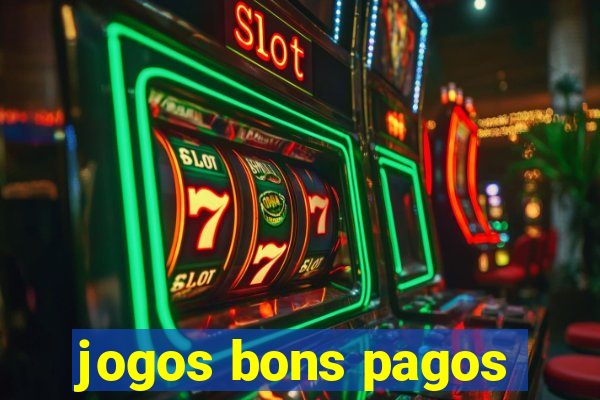 jogos bons pagos