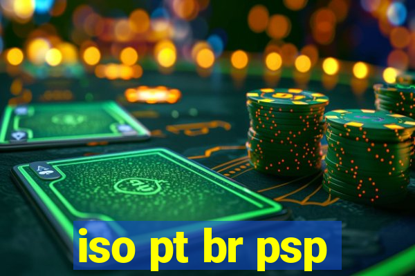 iso pt br psp