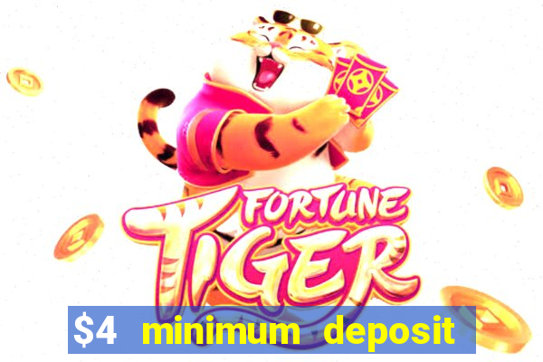 $4 minimum deposit casino canada