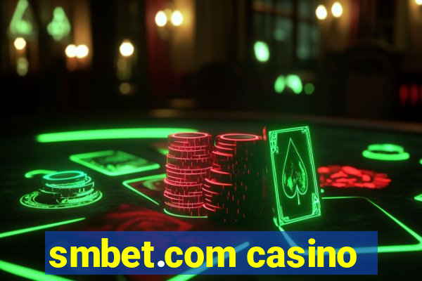 smbet.com casino