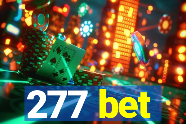 277 bet