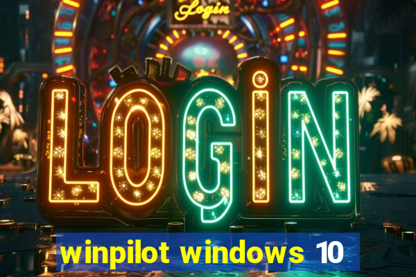 winpilot windows 10