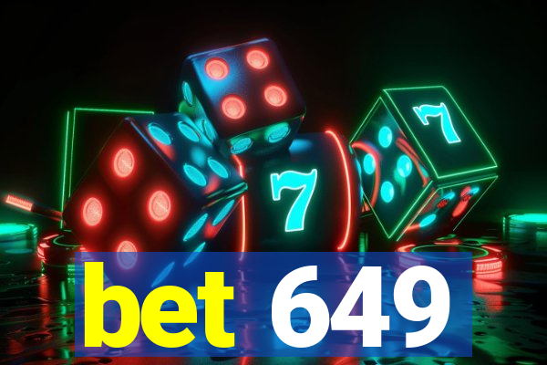 bet 649