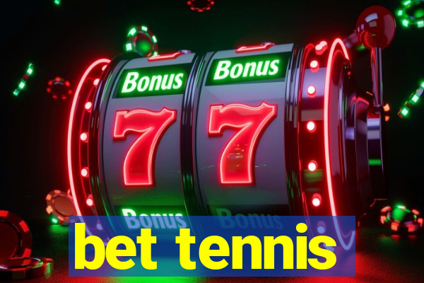 bet tennis