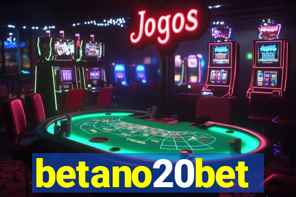 betano20bet