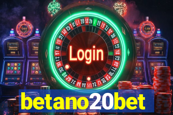 betano20bet