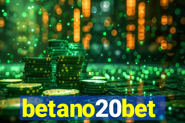 betano20bet