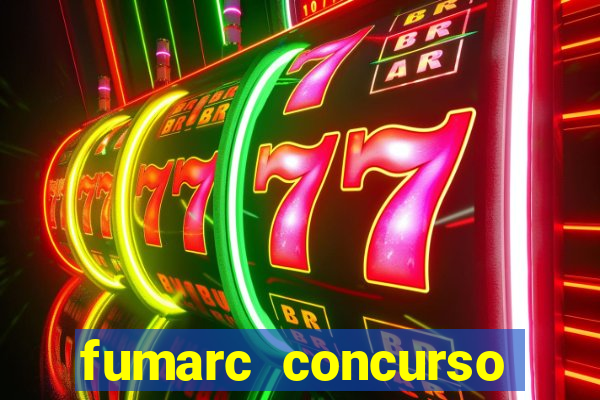 fumarc concurso betim 2024