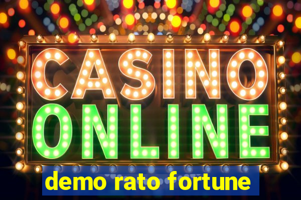 demo rato fortune