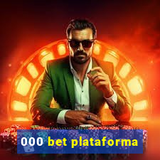 000 bet plataforma