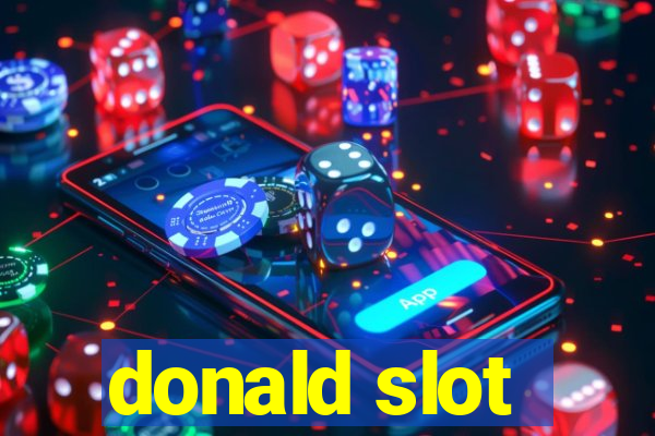 donald slot