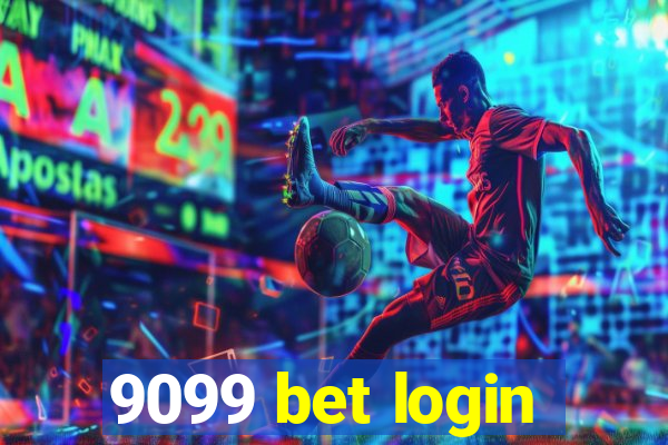 9099 bet login