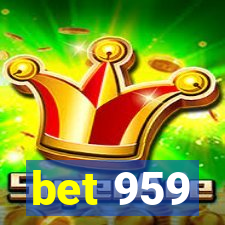 bet 959