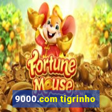 9000.com tigrinho